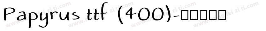 Papyrus ttf (400)字体转换